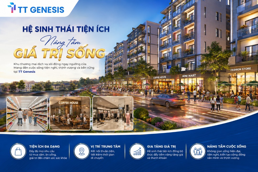 Trung tâm thương mại dịch vụ sầm uất tại dự án căn hộ cao cấp TT Genesis