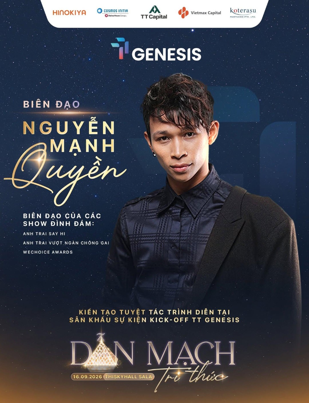 Biên Đạo Sân Khấu Nguyễn Mạnh Quyền Đồng Hành Cùng Kick-off TT Genesis